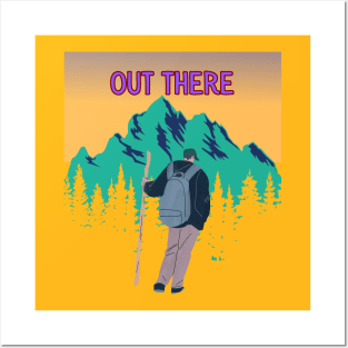 Out there Posters and Art